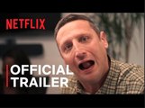 I Think You Should Leave with Tim Robinson: Season 3 | Official Trailer - Netflix
