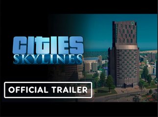Cities Skylines | Official Hotels and Retreats Release Trailer