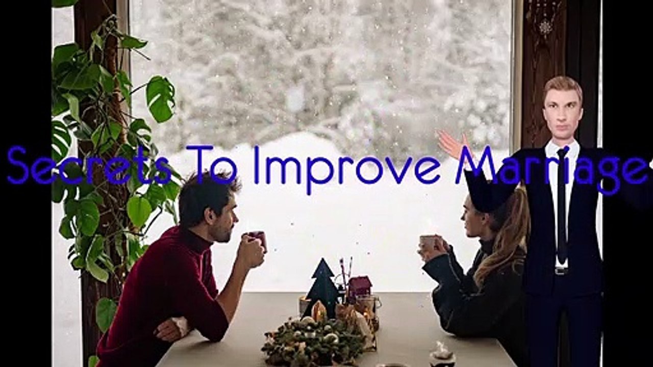 5 Secrets To Improve Your Marriage and Fix Relationship Problems