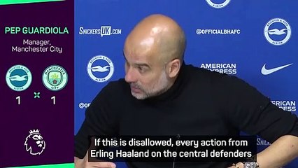 'Nobody gives us anything' - Pep angry after Haaland strike chalked off v Brighton