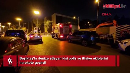 Descargar video: Beşiktaş'ta denize atlayan kişi polis ve itfaiye ekiplerini harekete geçirdi