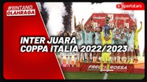 Lautaro Martinez Gemilang, Inter Juara Coppa Italia Dua Kali Beruntun