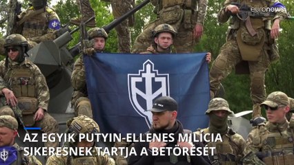 Video herunterladen: Az egyik Putyin-ellenes orosz milícia szerint sikeres volt a belgorodi betörésük