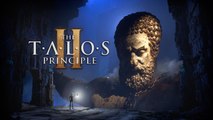 The Talos Principle 2 - Trailer d'annonce