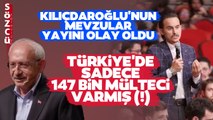 'Türkiye'de Sadece 147 Bin Mülteci Var' Kılıçdaroğlu'nun Babala TV Yayınında Gündem Olan Sözler