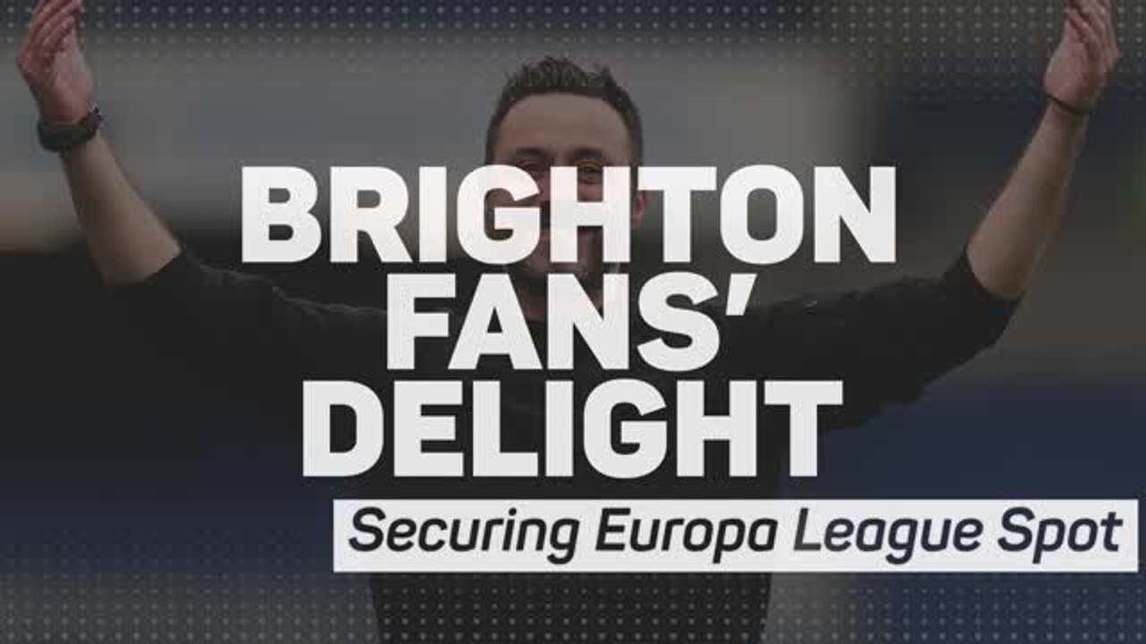 'Brighton's best season' - Fans celebrate European berth