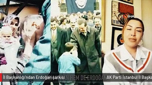 AK Parti İstanbul İl Başkanlığı'ndan Erdoğan şarkısı