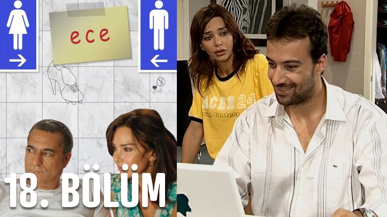 Ece 18. Bölüm