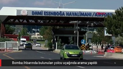 Bomba ihbarında bulunulan yolcu uçağında arama yapıldı