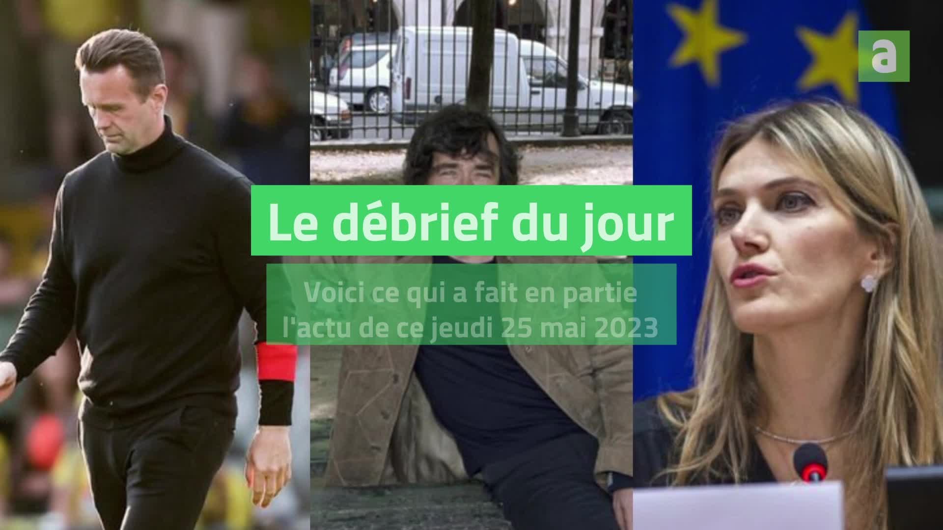 Débrief 25 mai 2023