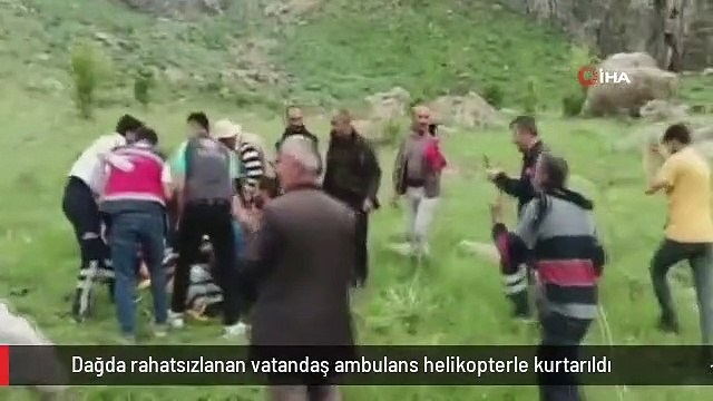 Dağda rahatsızlanan vatandaş ambulans helikopterle kurtarıldı