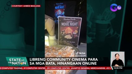 Libreng community cinema para sa mga bata, hinangaan online | SONA