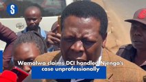 Wamalwa claims DCI handled Njenga's case unprofessionally