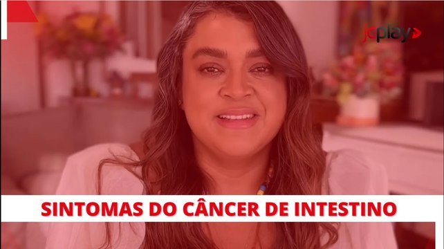 CÂNCER PRETA GIL Veja os SINTOMAS do CÂNCER no INTESTINO