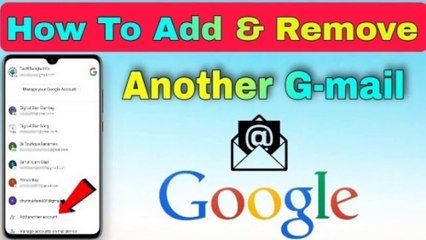 আপনার Mobile ~ এ একাধিক e-mail যুক্ত করবেন || How To Add & Remove Another e-mail in Mobile