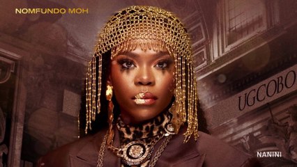 Nomfundo Moh - Nanini (Visualizer)