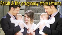 Today's SHOCKING  News | Sarah and the pregnancy story returns next week Days Spoilers on Peacock