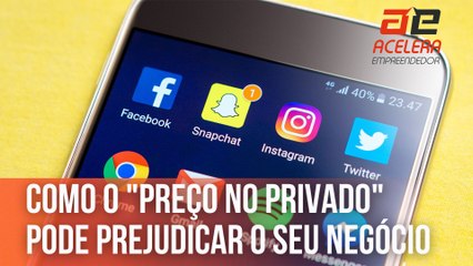 Como o "preço no privado" pode prejudicar o seu negócio | Acelera Empreendedor
