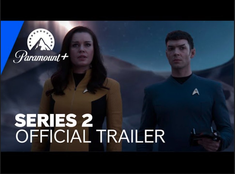 Star Trek: Strange New Worlds - Series 2 | Official Trailer - Paramount+
