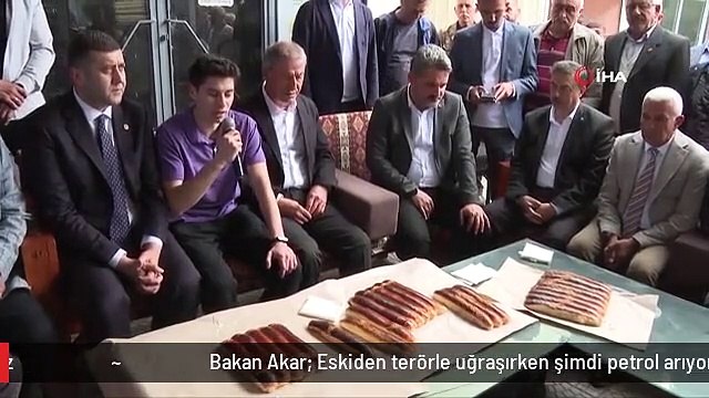 Bakan Akar: Eskiden terörle uğraşırken şimdi petrol arıyoruz