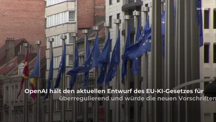 Verbietet neues Gesetz Open AI in der EU?