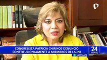 Patricia Chirinos presenta denuncia constitucional contra miembros de la Junta Nacional de Justicia