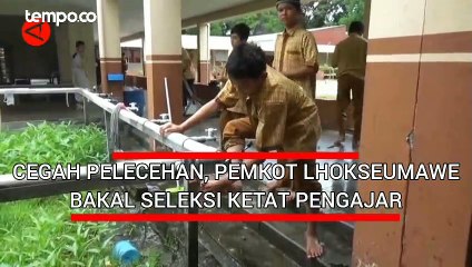 Cegah Pelecehan, Pemkot Lhokseumawe Seleksi Ketat Pengajar