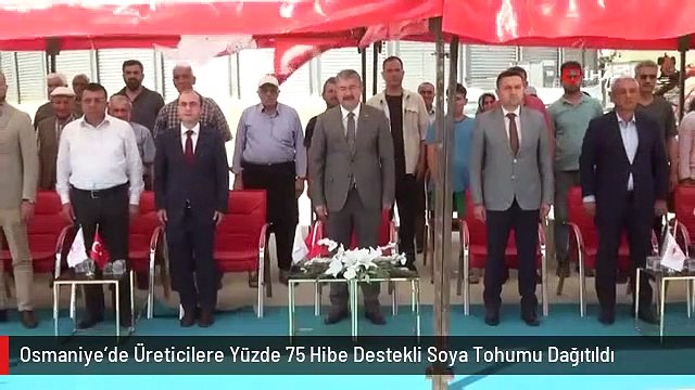 Osmaniye'de Üreticilere Yüzde 75 Hibe Destekli Soya Tohumu Dağıtıldı
