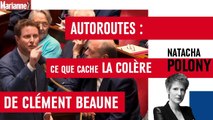 Autoroutes : ce que cache la colère de Clément Beaune