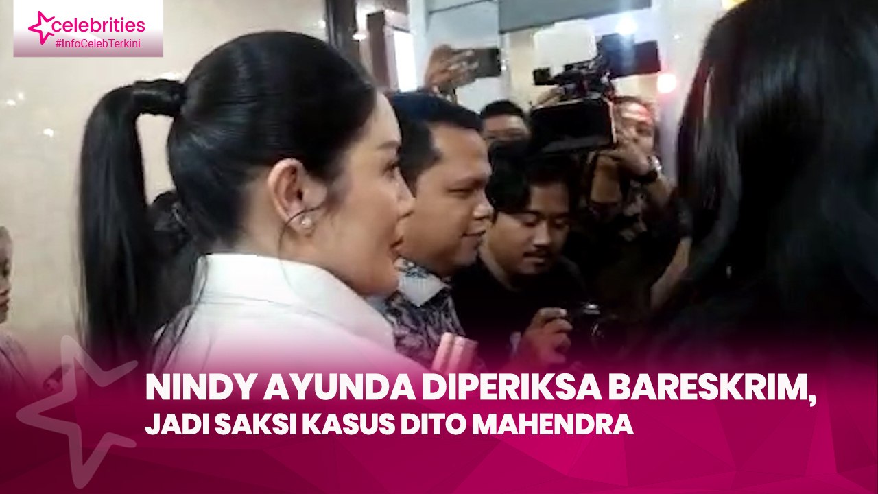 Nindy Ayunda Diperiksa Bareskrim, Jadi Saksi Kasus Dito Mahendra