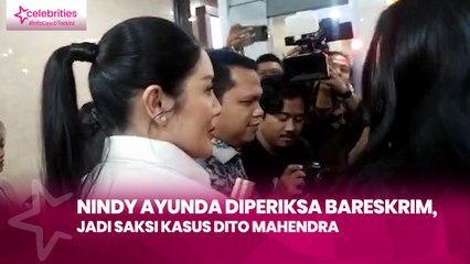 Nindy Ayunda Diperiksa Bareskrim, Jadi Saksi Kasus Dito Mahendra