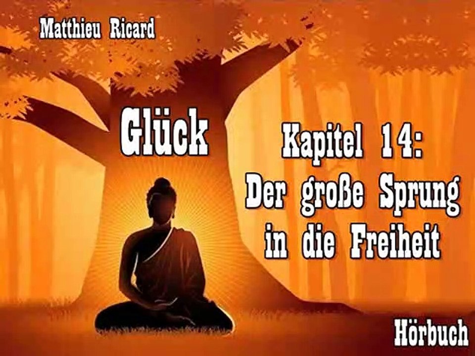 Glück Kapitel 14: Der große Sprung in die Freiheit - Hörbuch
