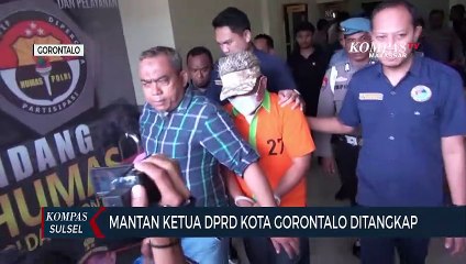 Mantan Ketua DPRD Kota Gorontalo Ditangkap