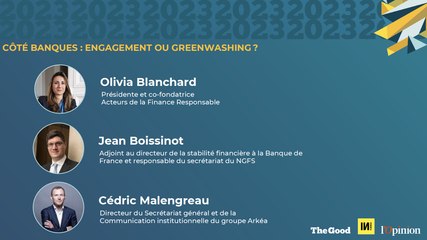 The Good Forum #4 - Finance Durable : Débat - Côté banques : engagement ou greenwashing ?