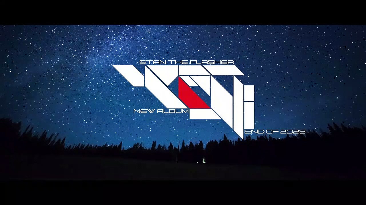 Stan The Flasher Officiel - Teaser du nouvel album à paraitre en fin d'année !