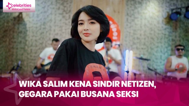 Wika Salim Kena Sindir Netizen, Gegara Pakai Busana Seksi