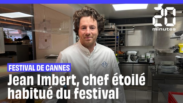 Festival de Cannes : Jean Imbert, chef étoilé habitué du festival