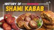 History Of Shami Kabab | Food Chronicles | Episode 15 | Spicejin