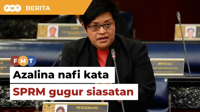Azalina nafi kata SPRM gugur siasatan ‘dana syarikat judi’ ke atas PN