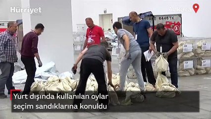 Yurt dışında kullanılan oylar şeffaf seçim sandıklarına konuldu