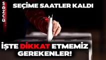 Zaman Daralıyor! Müşahitler İkinci Tur Seçimlerinde Nelere Dikkat Etmeli?