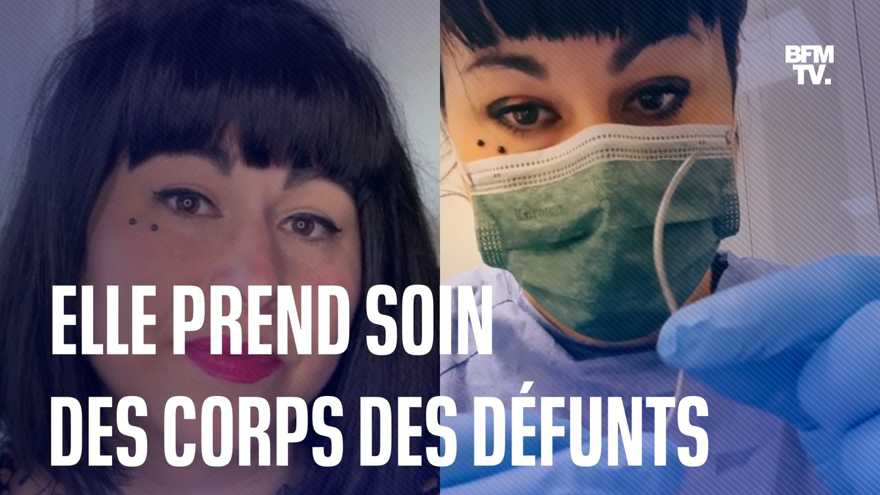 "La mort fait partie de ma vie tous les jours": Nanou est thanatopractrice, elle prend soin des corps des défunts