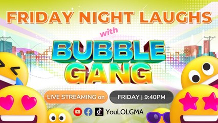Bubble Gang: May 26, 2023 | LIVESTREAM