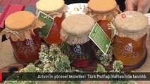 Artvin'in yöresel lezzetleri 'Türk Mutfağı Haftası'nda tanıtıldı