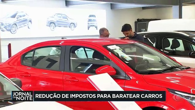Carros até 11% mais baratos: governo anuncia redução de impostos 26/05/2023 10:51:27