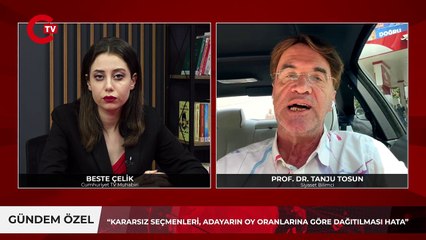 Araştırma şirketlerinin metedolojik hatası ne? Prof. Dr. Tanju Tosun açıkladı: “Kararsız seçmenleri, adayların oy oranlarına göre dağıtılması hata”