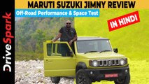 Maruti Jimny HINDI Review | 4x4 Performance, Space Test, Ride Comfort | Promeet Ghosh