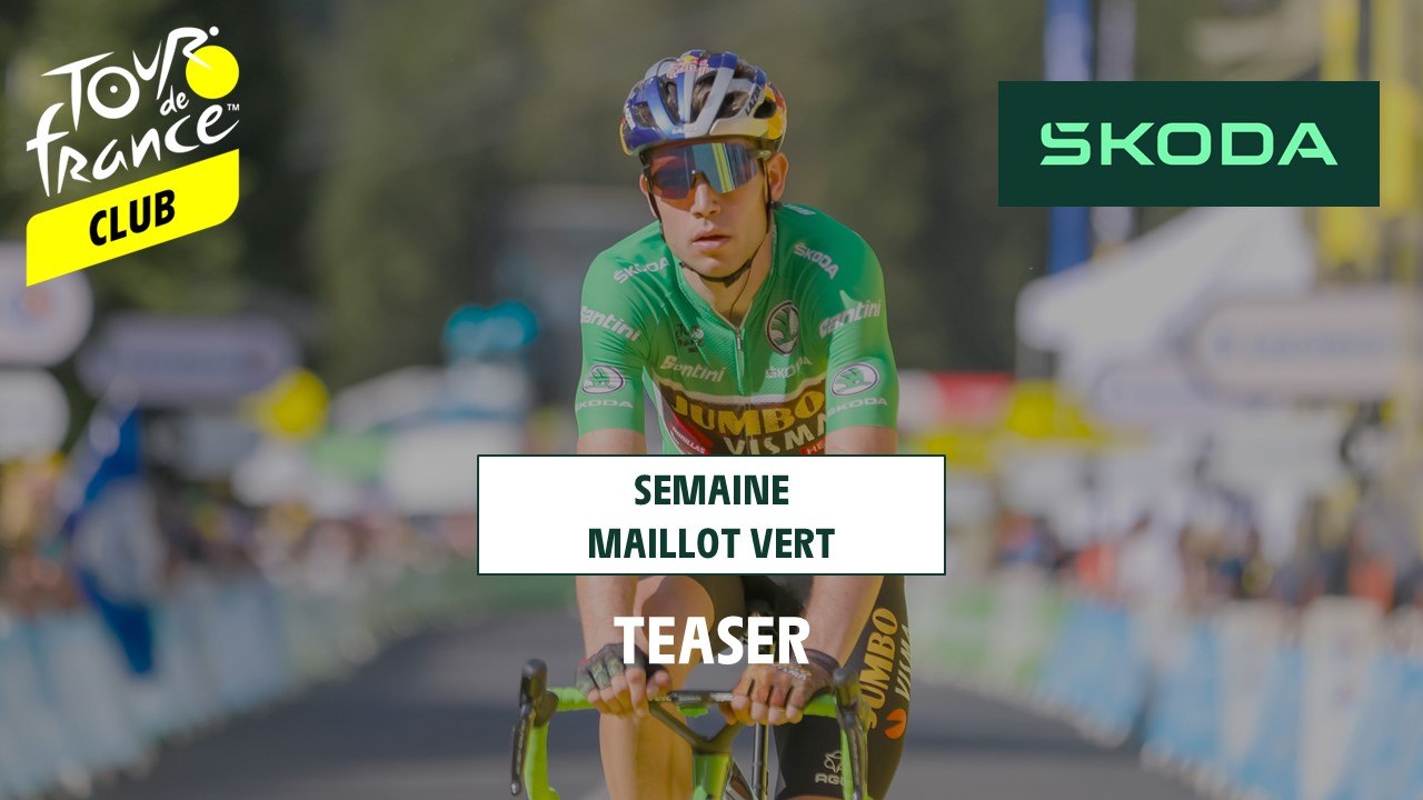 Teaser : Semaine Maillot Vert