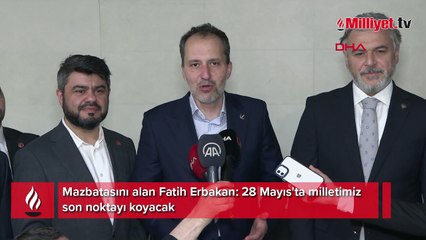Mazbatasını alan Fatih Erbakan: 28 Mayıs'ta milletimiz son noktayı koyacak