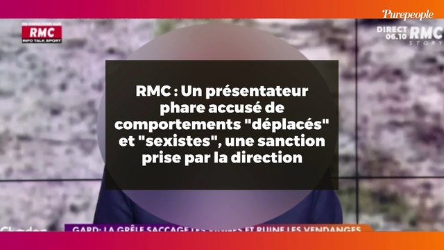 RMC : Un présentateur phare accusé de comportements déplacés et sexistes , une sanction prise par la direction